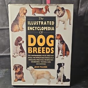 The Illustrated Encyclopedia of Dog Breeds - Comprehensive Guide